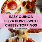 Easy Quinoa Pizza Bowls Recipe