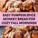 Pumpkin Spice Monkey Bread Recipe
