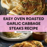 Oven Roasted Garlic Cabbage Steaks Recipe