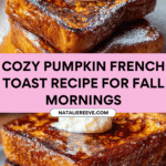 Pumpkin French Toast Breakfast Recipe