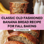 Old Fashioned Banana Bread Recipe