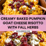 Baked Pumpkin Goat Cheese Risotto Recipe