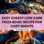 Cheesy Low Carb Pizza Bowl Recipe