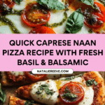 Quick Caprese Naan Pizza Recipe